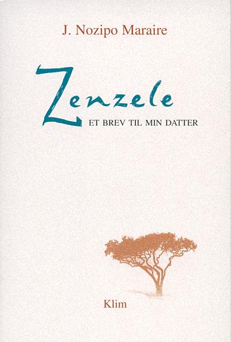 Zenzele : et brev til min datter
