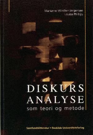Diskursanalyse som teori og metode