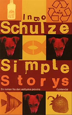 Simple storys : en roman fra den østtyske provins