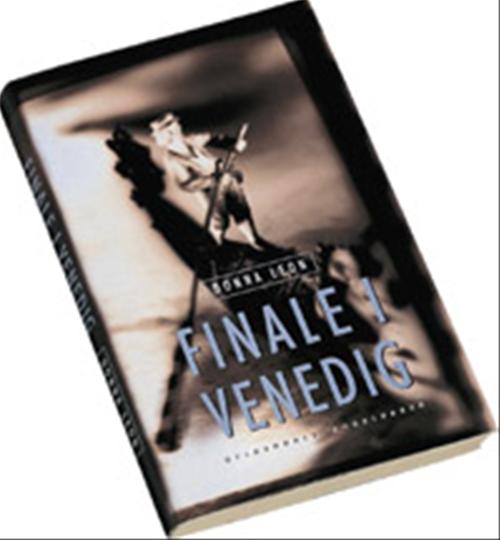 Finale i Venedig : spændingsroman