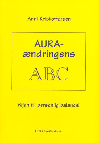 AURA-ændringens ABC : vejen til personlig balance!