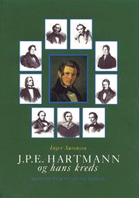 J.P.E. Hartmann og hans kreds : en komponistfamilies breve 1780-1900. Bind 1 : 1780-1859