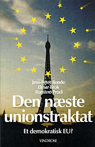Den næste unions-traktat : et demokratisk EU?