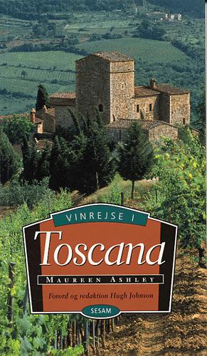 Vinrejse i Toscana