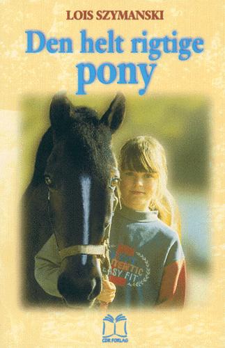 Den helt rigtige pony