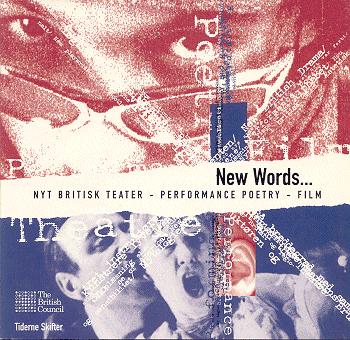 New words : en antologi om nyt britisk teater, performance poetry og film