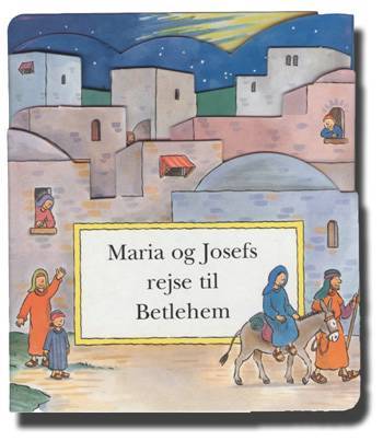 Maria og Josefs rejse til Betlehem