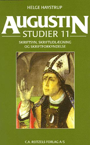 Augustin-studier. Bind 11 : Skriftsyn, skriftudlægning og skriftforkyndelse