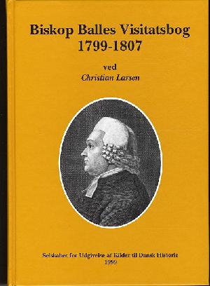Biskop Balles visitatsbog 1799-1807
