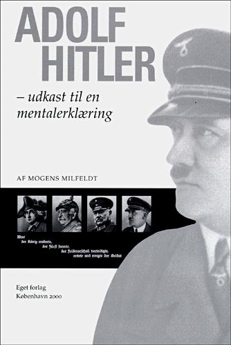 Adolf Hitler : udkast til en mentalerklæring