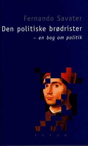 Den politiske brødrister : en bog om politik