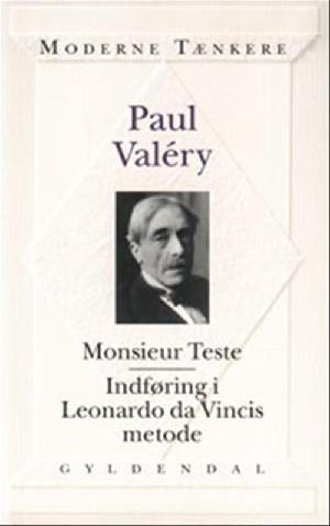 Monsieur Teste: Indføring i Leonardo da Vincis metode