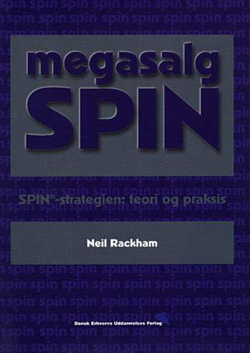 Megasalg SPIN : SPIN-strategien - teori og praksis
