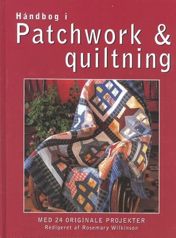 Håndbog i patchwork & quiltning