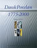 Dansk porcelæn 1775-2000 : design i 225 år