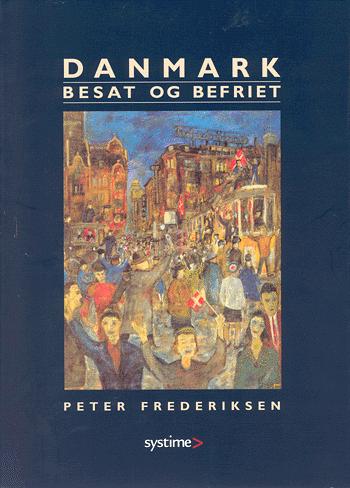 Danmark besat og befriet : fremstilling og kilder til belysning af Danmarks historie fra 1930'erne til 1949