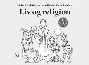 Liv og religion 1 : grundbog -- Arbejdsbog