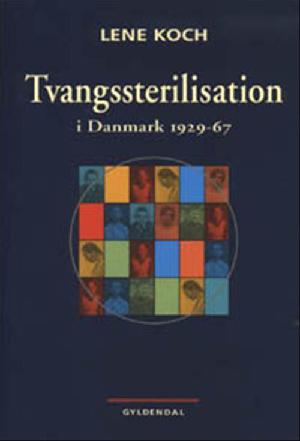 Tvangssterilisation i Danmark 1929-67