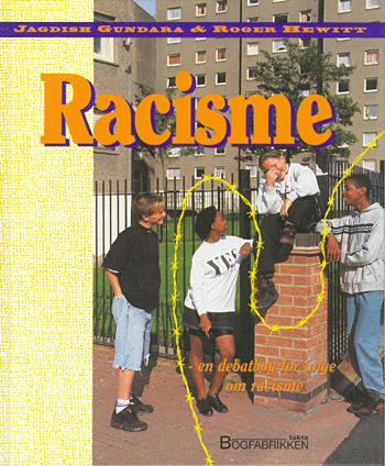 Racisme : en debatbog for unge om racisme