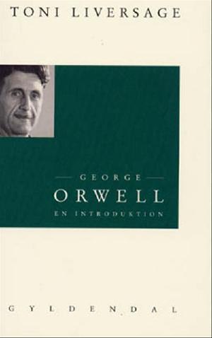 George Orwell : en introduktion