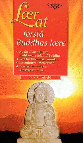 Lær at forstå Buddhas lære
