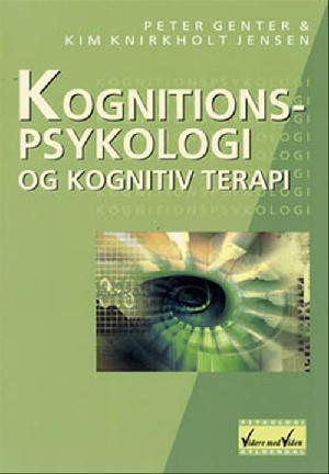 Kognitionspsykologi og kognitiv terapi