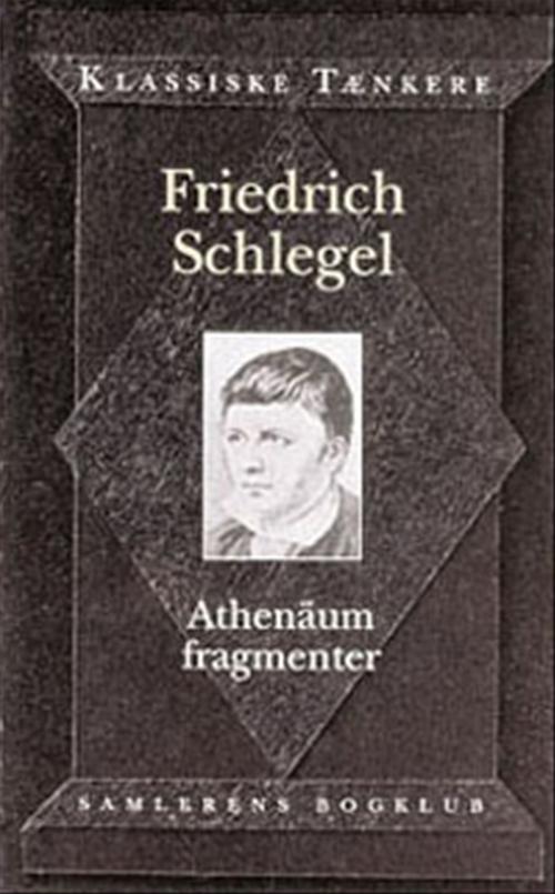 Athenäum-fragmenter og andre skrifter
