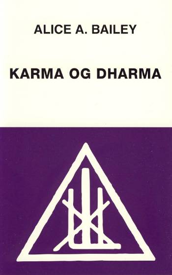 Karma og dharma : uddrag fra bøger