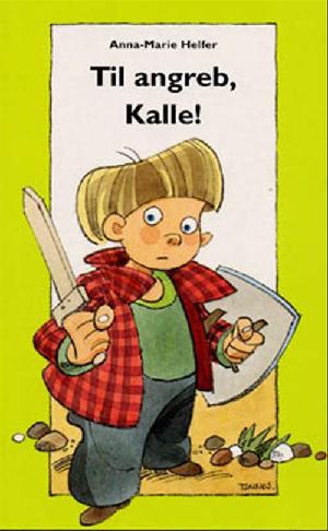Til angreb, Kalle!