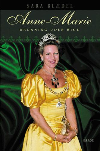 Anne-Marie : dronning uden rige