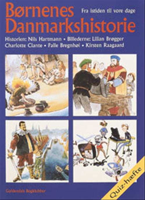 Børnenes Danmarkshistorie -- Quiz om Danmarkshistorien for store og små