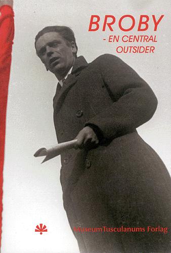 Rudolf Broby-Johansen - en central outsider i det 20. århundrede