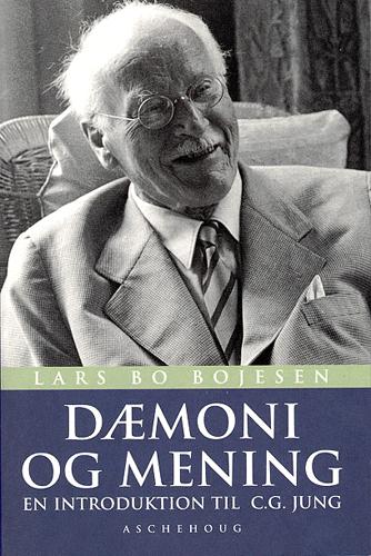 Dæmoni og mening : en introduktion til C.G. Jung