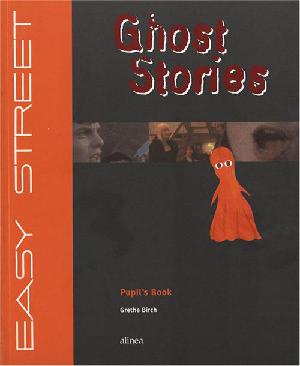 Ghost stories : pupil's book