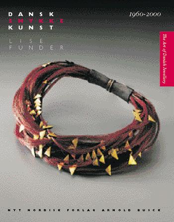 Dansk smykkekunst : 1960-2000
