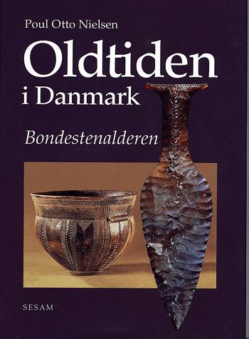 Oldtiden i Danmark. Bondestenalderen