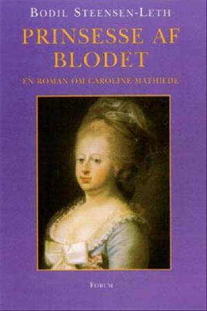 Prinsesse af blodet : en roman om Caroline Mathilde. Mappe 1 (kassette 1-8)