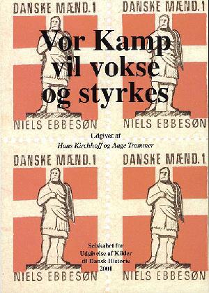 "Vor kamp vil vokse og styrkes" : dokumenter til belysning af Danmarks kommunistiske Partis og Frit Danmarks virksomhed 1939-1943/44
