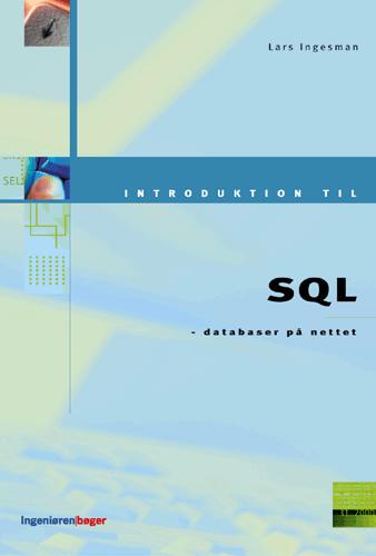 Introduktion til SQL : databaser på nettet