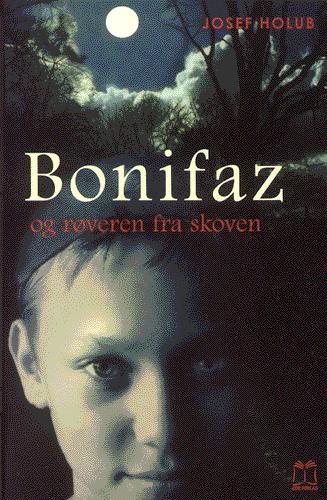 Bonifaz og røveren fra skoven