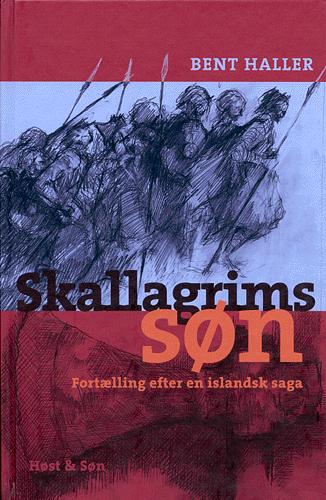 Skallagrims søn : fortælling efter en islandsk saga
