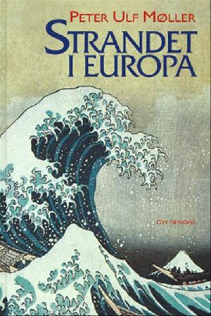 Strandet i Europa : en japansk skibsbesætnings oplevelser i Rusland 1783-1793