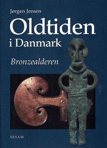 Oldtiden i Danmark. Bronzealderen
