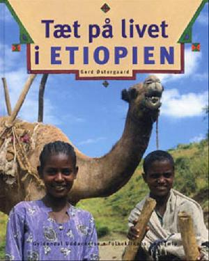 Tæt på livet i Etiopien