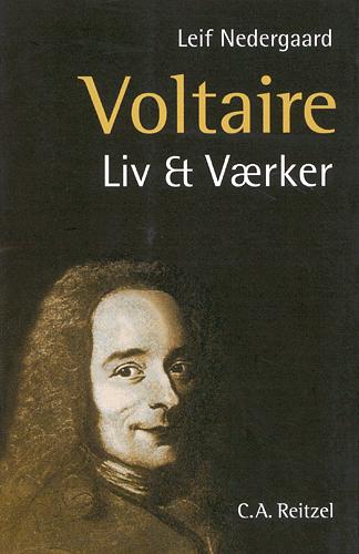 Voltaire : liv & værker : indbefattet breve fra Voltaire o.a.