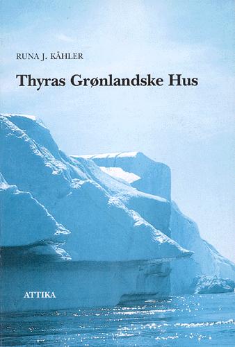 Thyras grønlandske hus