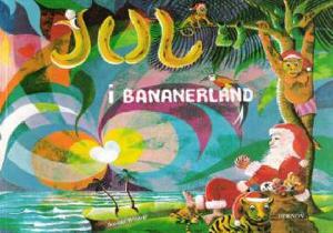 Jul i Bananerland