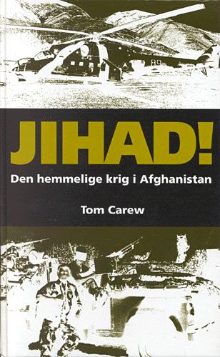 Jihad! : den hemmelige krig i Afghanistan