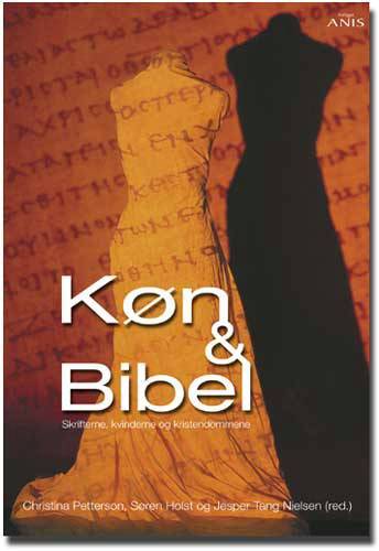 Køn og bibel : skrifterne, kvinderne, kristendommene