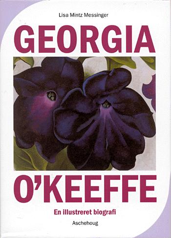 Georgia O'Keeffe : en illustreret biografi